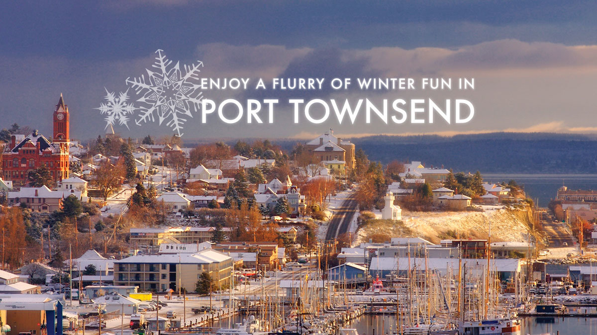 Winter Fun in Port Townsend 2018/2019